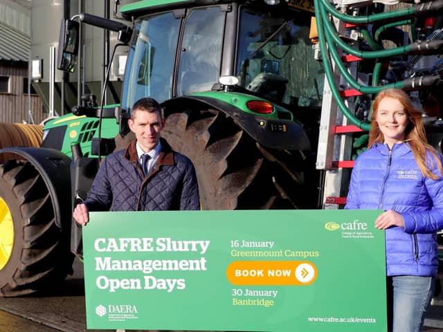 Farmers and agricultural contractors are invited to attend the College Agriculture Food and Rural Enterprise (CAFRE) Slurry Management Open Days. (Pic: CAFRE)