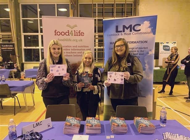 Pictured at the Dromore High School Farming Futures careers event is (L-R) Sarah Toland, LMC education and consumer promotions manager, Bethany Priestley, LMC placement student and Lauren Patterson, LMC marketing and communications manager.