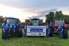 Pictured are members of Castlecaulfield Young Farmers' Club who are busying preparing for their tractor run to be held on Sunday, September 10th. Picture: Castlecaulfield Young Farmers' Club