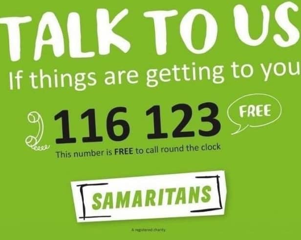 Anyone can contact Samaritans free of charge, 24 hours a day, 365 days a year on 116 123, even on a mobile without credit