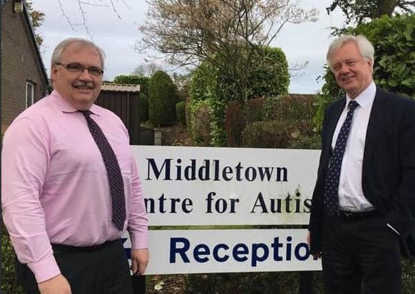 Brexit secretary David Davis pictured in south Armagh with Middletown Centre for Autism chief executive Gary Cooper