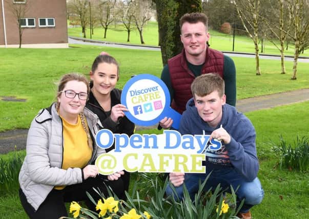 Zara Fulton and Dionne McEvoy (Foundation Degree in Food, Nutrition and Health students) and Robert Hamilton and Sam Morrison (Level 3 Extended Diploma in Agriculture students) invite students to attend the spring Open Days at CAFRE to discover more about agri-food and land land-based courses at Enniskillen, Greenmount and Loughry Campuses