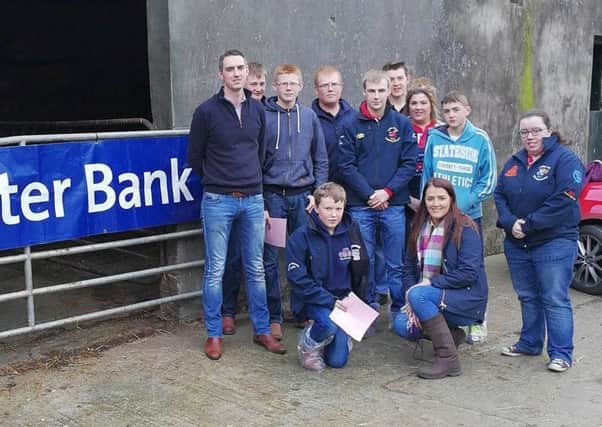 Pictured are YFCU members from Co Fermanagh and Co Tyrone with Ciaran Cassidy from Ulster Bank at the 2017 Co Fermanagh and Co Tyrone dairy stock judging heats